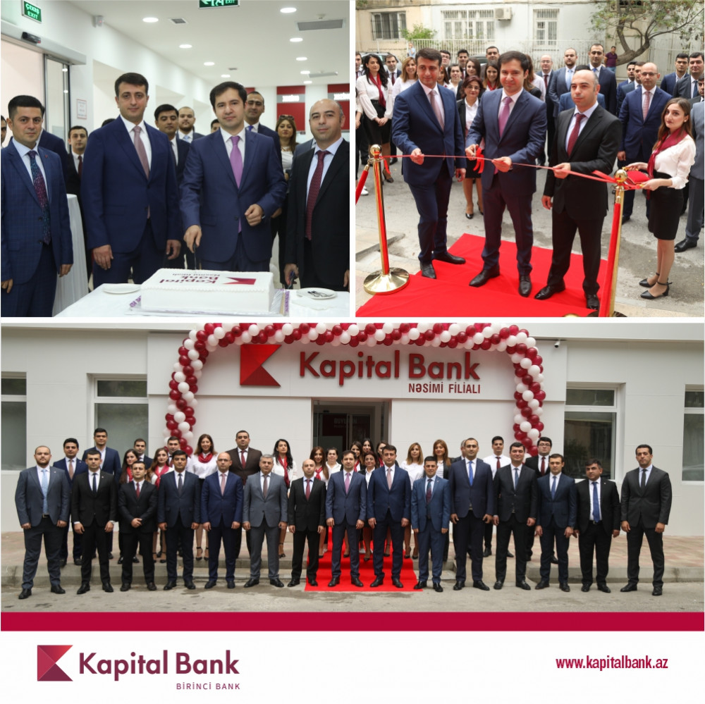Kapital Bank yenilənən Nəsimi filialını istifadəyə verdi 