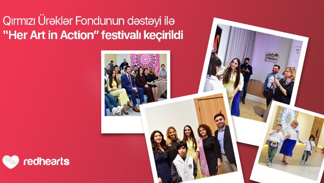 “Her action in Art” festivalı: İncəsənətdə qadın toxunuşlarınınvurğulandığı bir ay