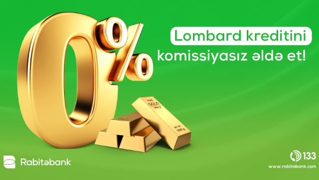 "Rabitəbank" "Lombard Krediti"nin komissiya faizlərini sıfırladı 